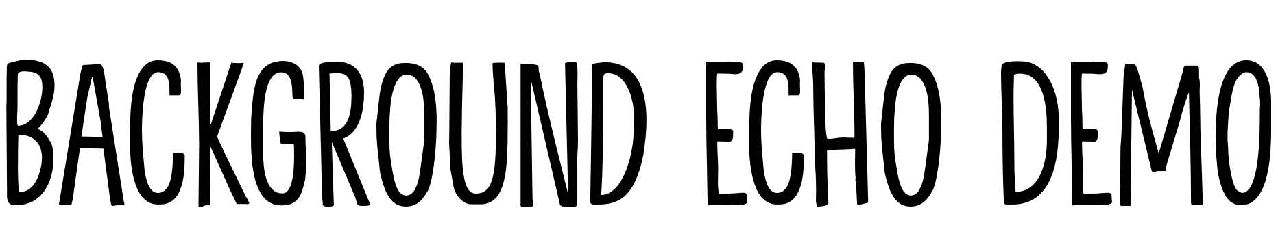 Шрифт Background Echo DEMO